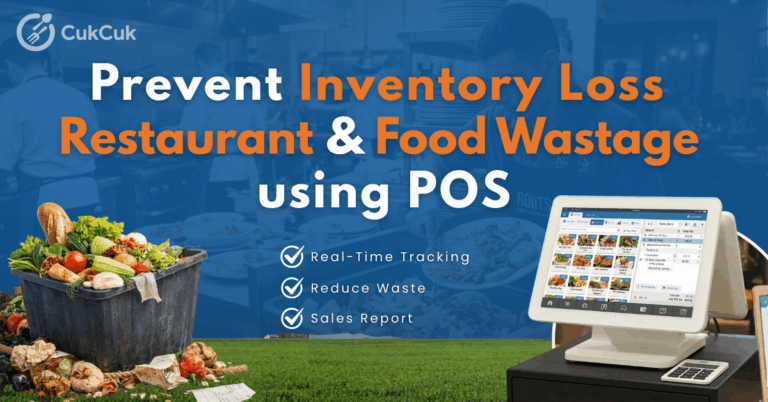 Prevent Inventory Loss Restaurant & Food Wastage Using POS